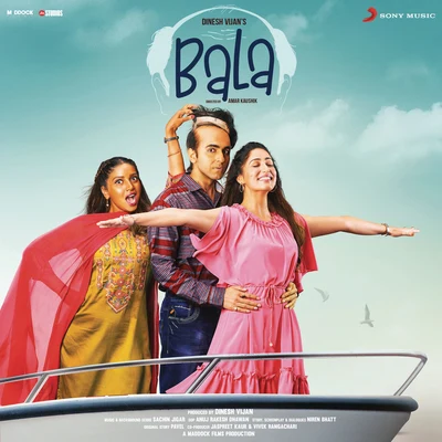 Sachin-JigarJubin Nautiyal Bala (Original Motion Picture Soundtrack)