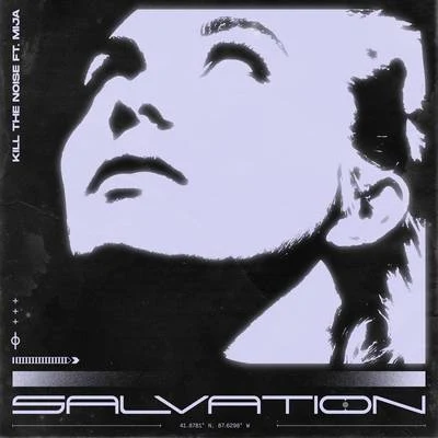 Salvation 專輯 Kill The Noise