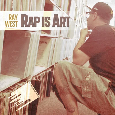 Rap Is Art 專輯 Ray West/T-Bear/Flea Da Genius