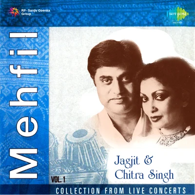 Mehfil Live In Concerts Jagjit Chitra Vol 1 專輯 Jagjit Singh/Javed Bashir/Alam Lohar