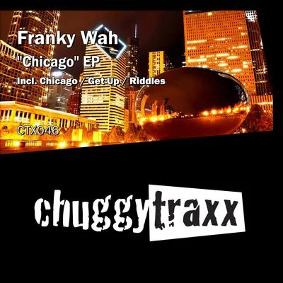 Franky Wah Chicago