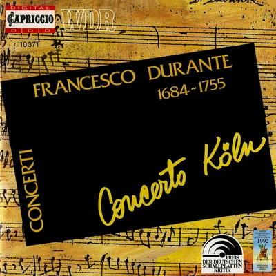 DURANTE, F.: Concertos for Strings Nos. 1-6 (Concerto Cologne) 專輯 Sarband/Concerto Koln/Vladimir Ivanoff/Werner Ehrhardt