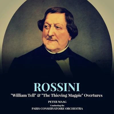 Rossini: "William Tell" & "The Thieving Magpie" Overtures 专辑 Ensemble Six/Gioachino Rossini