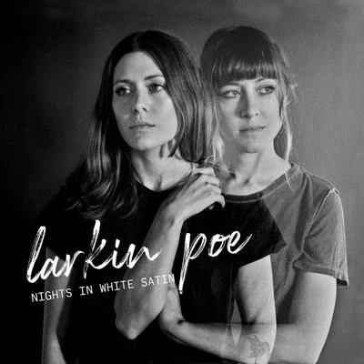 Nights In White Satin 专辑 Larkin Poe/Nu Deco Ensemble