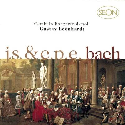 J. S. Bach:Concerto No. 1 in D minor, BWV 1052 & C.P.E. Bach: Concerto in D minor, Wq. 23 專輯 Gustav Leonhardt