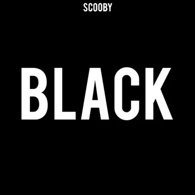 Black 專輯 Shaka Zules/Scooby/ManoWill