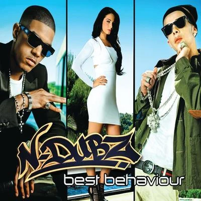 N-Dubz Best Behaviour