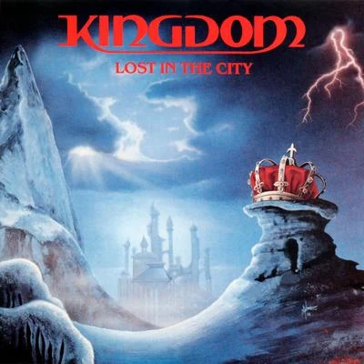 Lost In The City 專輯 Kingdom