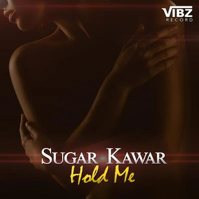 Hold Me 專輯 LoaX/Sugar Kawar