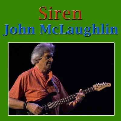 Siren 專輯 John McLaughlin