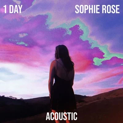 1 Day (Acoustic) 專輯 Sophie Rose/Mickey Valen