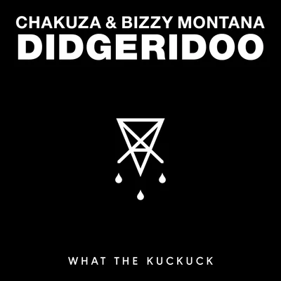 Didgeridoo 專輯 Chakuza