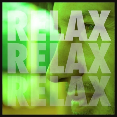 Relax Relax Relax 专辑 Sandra St. Victor/Bowe/Thijs Van Leer