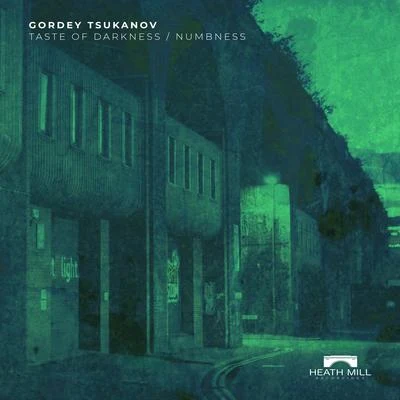 Taste of DarknessNumbness 专辑 Gordey Tsukanov