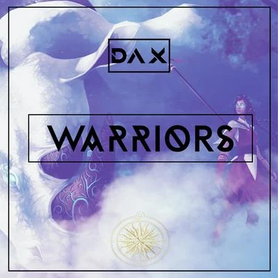 Warriors 專輯 DAX/Chanel West Coast