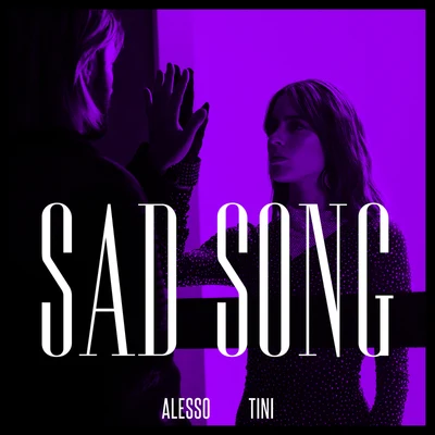 Sad Song 專輯 Alesso/Anitta