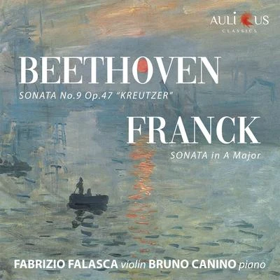 Beethoven: Violin Sonata No. 9 "Kreutzer " - Franck: Sonata in A Major 专辑 Karlheinz ZöllerBruno Canino/Bruno Canino/Karlheinz Zöller