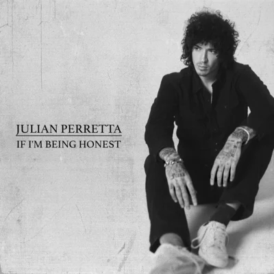 If I&#x27;m Being Honest 专辑 Julian Perretta