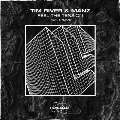 Feel The Tension 專輯 Tim River/MANZ/Aitor Blond