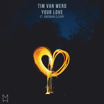 Tim van WerdRoulnDoors Your Love