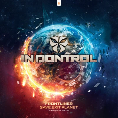 Save.Exit.Planet (In Qontrol Anthem 2010) 專輯 Quarantine/Frontliner