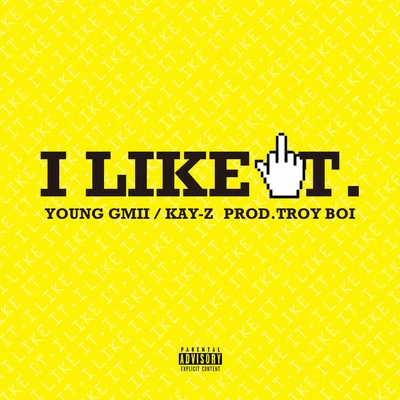 I Like It 专辑 小赛亚人Lil $aiyan/Young Gmii