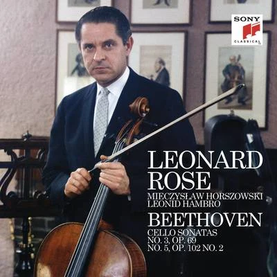 Beethoven: Cello Sonata No. 3 & 5 (Remastered) 專輯 Lilian Fuchs/Joseph Fuchs/Leonard Rose/Leonid Hambro