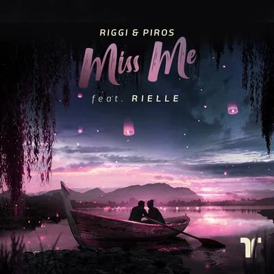 Miss Me 專輯 Riggi & Piros