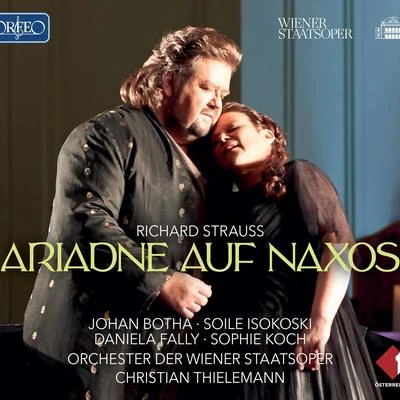 Christian Thielemann Richard Strauss: Ariadne auf Naxos, Op. 60, TrV 228a (Live)