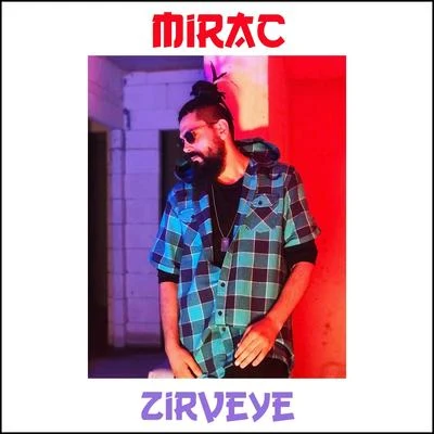 MiracDubApe Zirveye