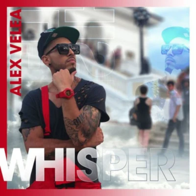 Whisper 專輯 Alex Velea/Matteo