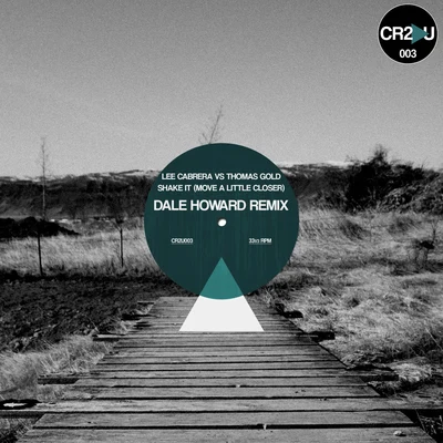 Shake It 2014(Dale Howard Remix) 專輯 Lee Cabrera