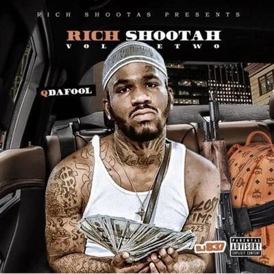 Rich Shoota Vol. 2 專輯 HB The Engineer/Q Da Fool