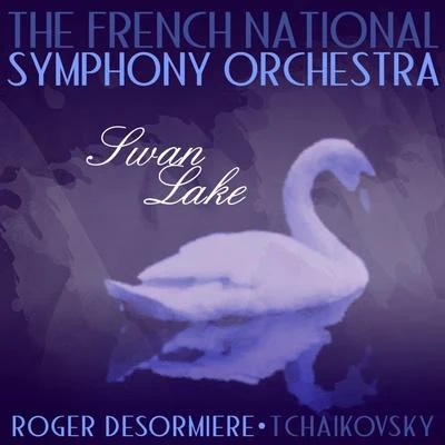 Tchaikovsky: Swan Lake, Op. 20a 專輯 Roger Desormiere