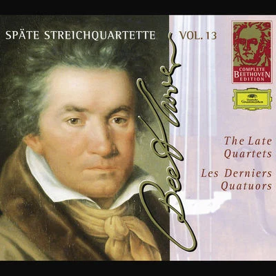 Beethoven: The Late Quartets (Complete Beethoven Edition Vol.13) 專輯 Henry Meyer/Walter Levin/Peter Kamnitzer/Lee Fiser/LaSalle Quartet