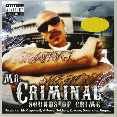 Sounds of Crime 專輯 Mr. Criminal/Batchelor/Glasses Malone