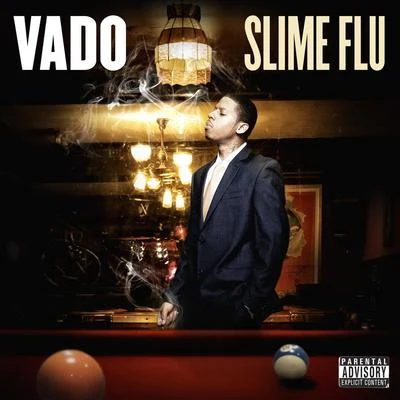 Slime Flu 專輯 Nino Man/Vado/ItsBizkit