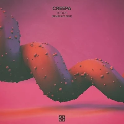 Todos (Sensi Sye Edit) 专辑 Creepa