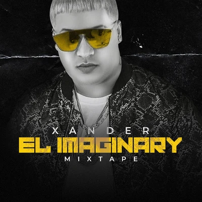 El de Alqaedas 專輯 Xander El Imaginario