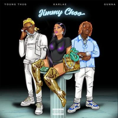 Jimmy Choo (feat. Young Thug & Gunna) 專輯 Karlae/Young Thug