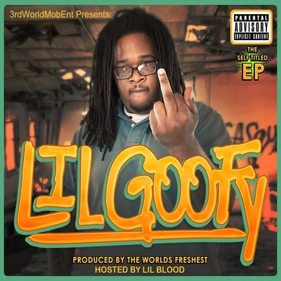 LiL Goofy - EP 專輯 Lil Goofy