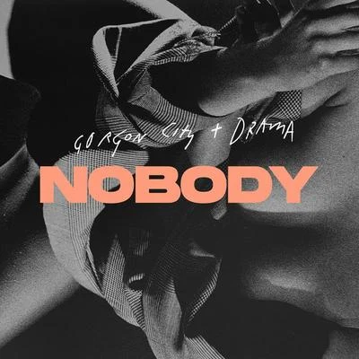 Nobody 專輯 Gorgon City/Poppy Baskcomb