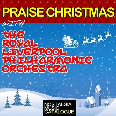 Praise Christmas with the Royal Liverpool Philharmonic Orchestra 專輯 Robert Ames/Royal Liverpool Philharmonic Orchestra/Ólafur Arnalds