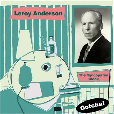 The Syncopated Clock 專輯 Leroy Anderson And His Orchestra/Les Paul