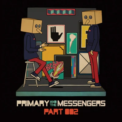 Primary And The Messengers Part.2 專輯 Primary