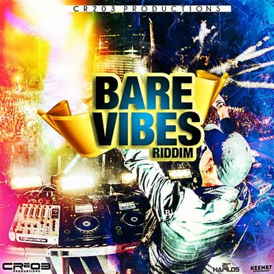 Bare Vibes Riddim 專輯 Bravo Ravers/Ding Dong/Boom Boom