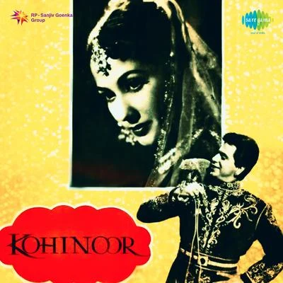 NaushadNadeem & Shravan Kohinoor (Original Motion Picture Soundtrack)