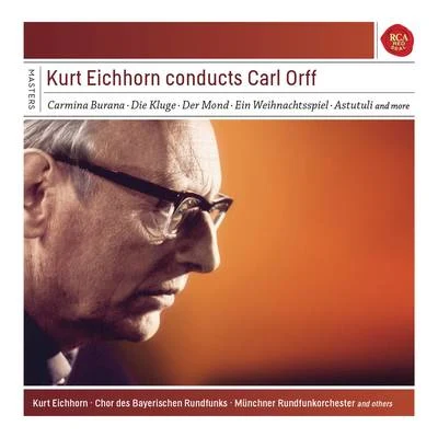 Kurt Eichhorn conducts Carl Orff 專輯 Kurt Eichhorn/Bruckner Orchester Linz