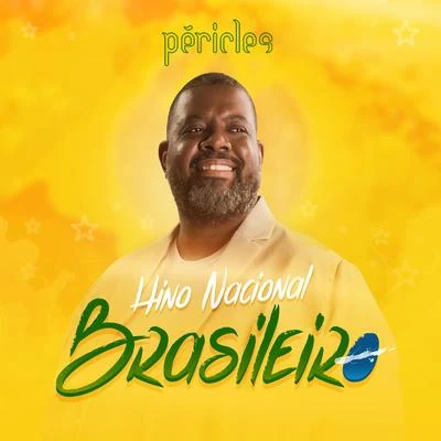 Hino Nacional Brasileiro 專輯 Péricles