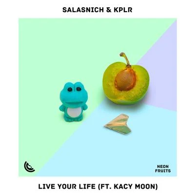 Live Your Life 專輯 KPLR